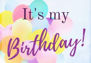 I Wish Myself Happy Birthday Quotes Birthday Wishes for Myself Happy Birthday to Me