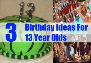Ideas for 13 Year Old Birthday Girl 3 Birthday Ideas for 13 Year Olds How to Celebrate