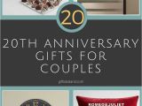 Ideas for 20th Birthday Gifts for Her 31 Good 20th Wedding Anniversary Gift Ideas for Him Her