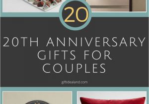 Ideas for 20th Birthday Gifts for Her 31 Good 20th Wedding Anniversary Gift Ideas for Him Her