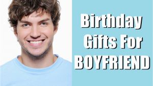 Ideas for 21st Birthday Gift for Boyfriend 40 Birthday Gift Ideas for Boyfriend that Covers