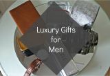 Ideas for 21st Birthday Present for Male top 5 Luxury Gift Ideas for Men What Laura Loves