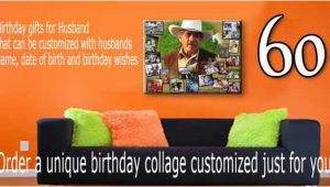 Ideas for 60th Birthday Gift for Husband Birthday Gifts for Husband