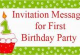 Invitation to A Birthday Party Message Invitation Messages for First Birthday Party