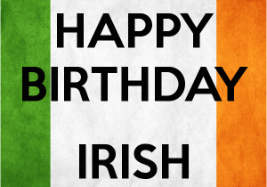 Irish Happy Birthday Meme Happy Birthday Irish Boy Poster 12 Keep Calm O Matic