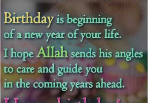 Islamic Happy Birthday Quotes 30 islamic Birthday Wishes Wishesgreeting