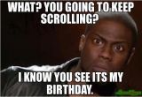 It S My Birthday Memes 150 Funniest Birthday Memes Pei Magazine