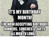 It S My Birthday Memes My Friends Its My Birthday Month Iminowacceptingbirthday