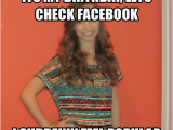 Its My 21st Birthday Meme Its My Birthday Lets Check Facebook