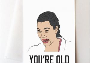 Kardashian Birthday Card Kim Kardashian Birthday Card