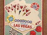 Las Vegas themed Birthday Cards Card Made for A Las Vegas themed Birthday Using Stampin