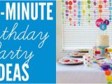 Last Minute Birthday Gifts for Him Last Minute Party Ideas Design Dazzle