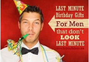 Last Minute Birthday Presents for Him Last Minute Birthday Gifts Roundup Of Quick and Easy Ideas