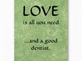 Lawyer Birthday Card Love and A Good Dentist Greeting Cards Newly Designed