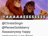 Lion King Birthday Meme Aaaaaanyway Happy Anniversary Lion King