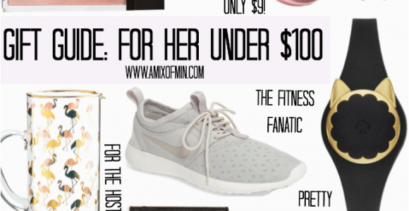 List Of Gifts for Girlfriend On Her Birthday Gift Guide for Her Under 100 A Mix Of Min
