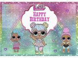 Lol Doll Happy Birthday Banner Lol Surprise Birthday Party Ideas for You Lolsdolls