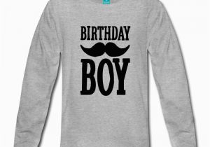 Long Sleeve Birthday Girl Shirt Birthday Boy Hipster Longsleeve Shirt Spreadshirt