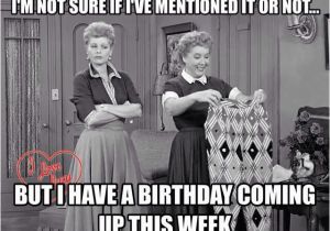 Lucy and Ethel Birthday Memes Ethel 39 S Birthday I Love Lucy Zaynaarain Besties