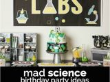 Mad Science Birthday Party Decorations A Boy S Laboratory Science Birthday Party Spaceships and
