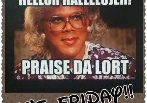 Madea Happy Birthday Meme 25 Best Ideas About Madea Meme On Pinterest