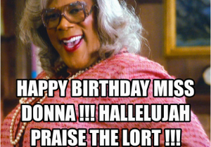 Madea Happy Birthday Meme 40 Birthday Memes for Sister Wishesgreeting ...