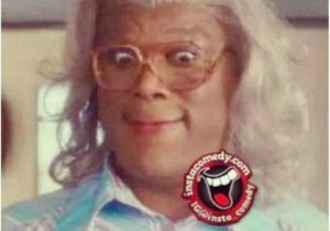 Madea Happy Birthday Meme the 25 Best Madea Humor Ideas On Pinterest Madea Meme