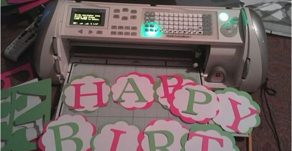 Make Happy Birthday Banner Cricut 114 Best Images About Cricut Party Decor On Pinterest