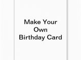 Make Your Own Birthday Card Free Printable 5 Best Images Of Make Your Own Cards Free Online Printable