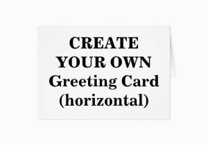 Make Your Own Free Birthday Card Make Your Own Birthday Cards New Create Your Own Greeting