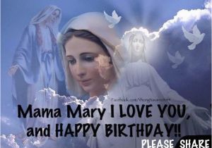 Mama Mary Happy Birthday Quotes Mama Mary Angel Villegas