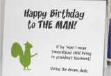 Manly Happy Birthday Quotes Funny Squirrel Birthday Card for the Man In Your Life Wg155