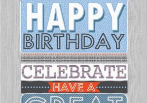 Manly Happy Birthday Quotes Happy Birthday Images for Men