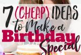 Meaningful Birthday Gifts for Husband 7 Cheap Ideas to Make A Birthday Special Busy Budgeter