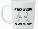 Memorable 18th Birthday Gifts for Him It took 18 Years Mug Funny 18th Birthday Gifts for Men
