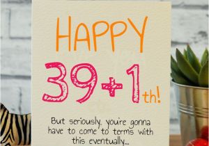 Memorable 40th Birthday Ideas 25 Unique Funny Birthday Cards Ideas On Pinterest