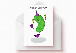 Memorable Birthday Gifts for Her Pickles Funny Birthday Card Birthday Gift for Her Gift