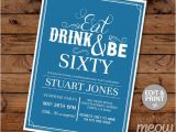 Mens 60th Birthday Invitations 60th Invitation Eat Drink and Be Sixty 60 Birthday Invite