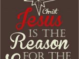 Merry Christmas and Happy Birthday Jesus Quotes Christ In This Season Mrs Debbiegee