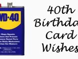 Message for 40th Birthday Card 40th Birthday Wishes Messages and Poems to Write In A