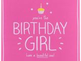 Message to the Birthday Girl Happy Birthday Wishes for A Girl Happy Birthday Beautiful