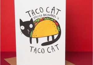 Mexican Birthday Greeting Cards Taco Cat Greeting Card Birthday Card Mexican Food