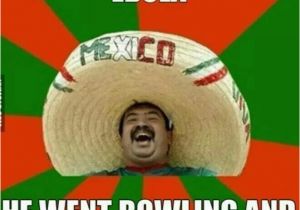 Mexican Birthday Memes 53 Best Images About Mexican Word Of the Day On Pinterest