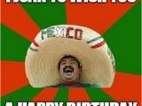 Mexican Birthday Memes Mexican Birthday Memes Wishesgreeting