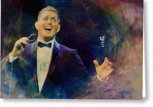 Michael Buble Birthday Card Michael Buble Greeting Cards for Sale