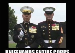 Military Birthday Memes Bans Knife Hands Knifehands the Entire Corps On Marine