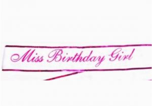 Miss Birthday Girl Sash Miss Birthday Girl Sash Sex Games From Little Genie