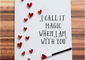 Most Beautiful Birthday Gifts for Husband Greeting Card I Call It Magic when I Am with You Heart