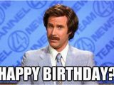 Movie Birthday Meme 129 Best My Future Ex Husbands Will and Ron Burgundy