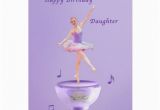 Musical Birthday Cards for Daughter Birthday Daughter Music Box Ballerina Card Zazzle